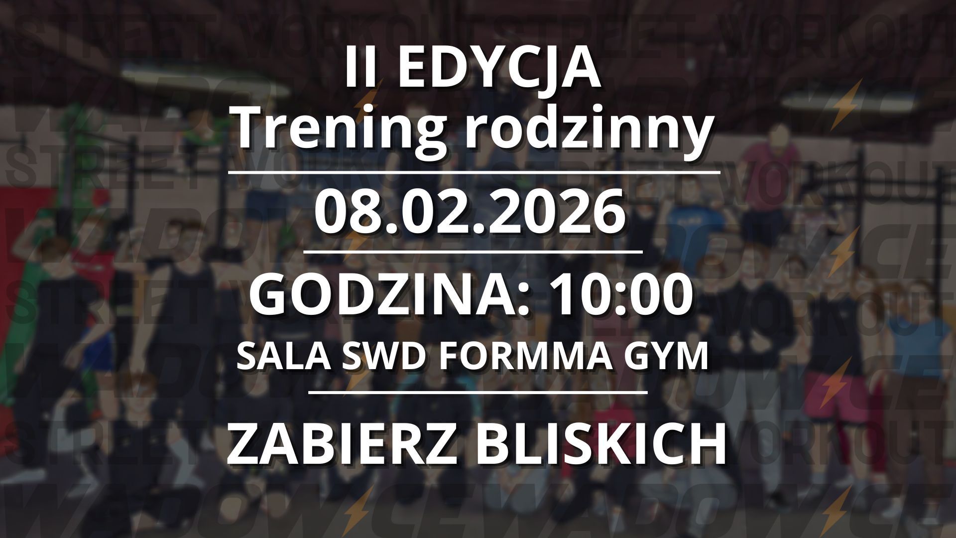 II EDYCJA TRENINGU RODZINNEGO!
